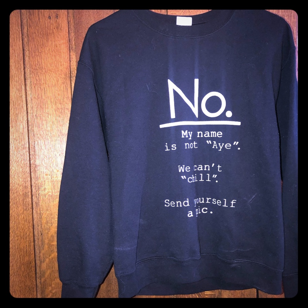 ❗️SOLD❗️NO. Sweatshirt